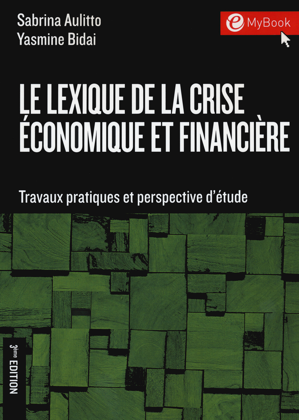 Le lexique de la crise économique et financière. Travaux pratiques et perspectives d'étude