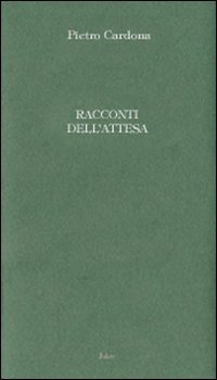 Racconti dell'attesa