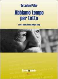 Abbiamo tempo per tutto