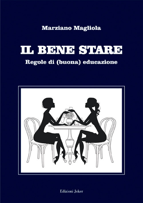 Il bene stare