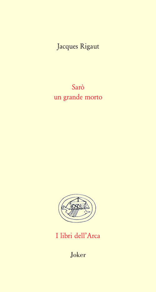 Sarò un grande morto