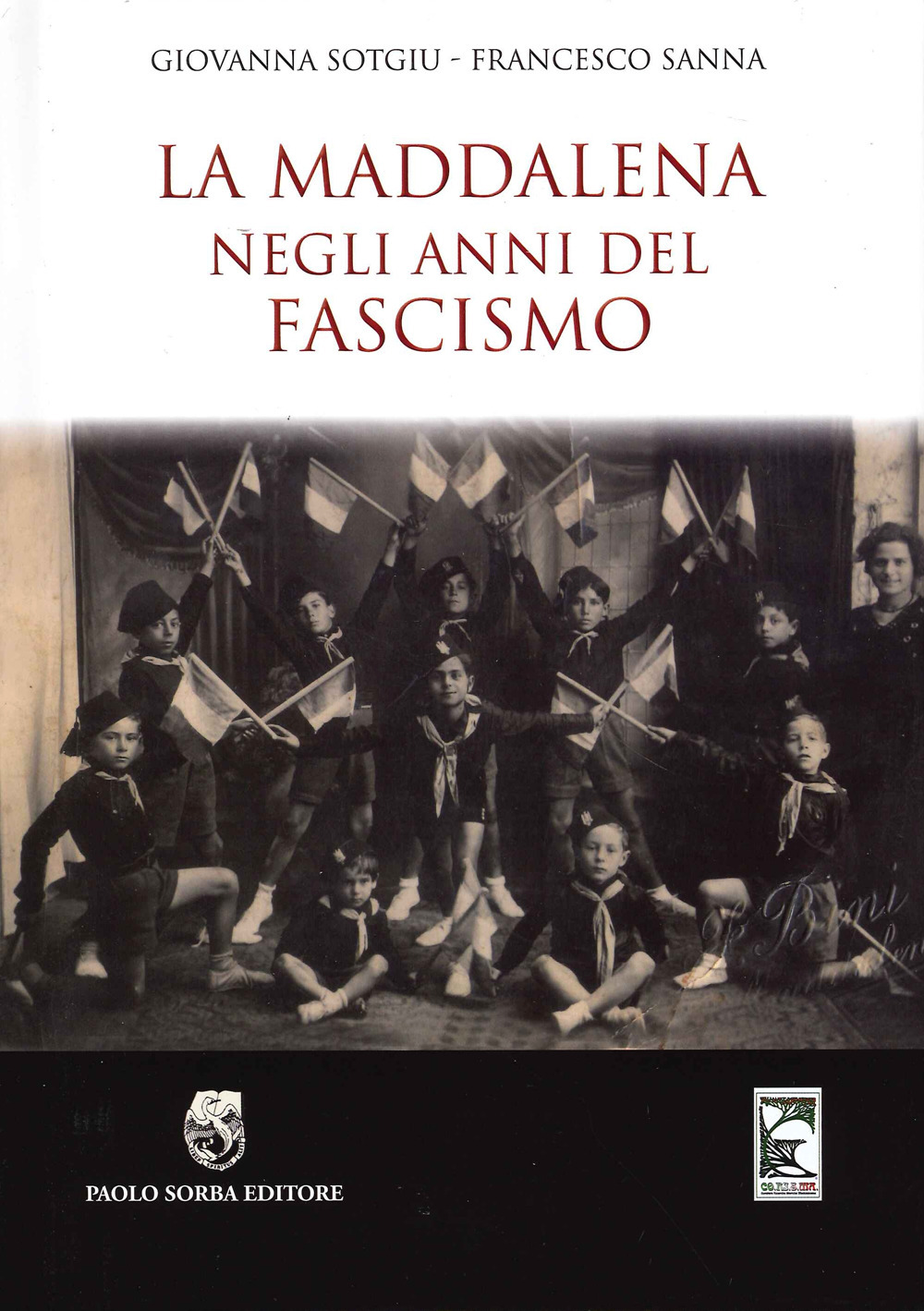 La Maddalena negli anni del fascismo