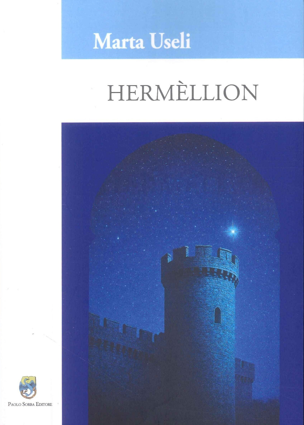 Hermèllion. Figli del tempo