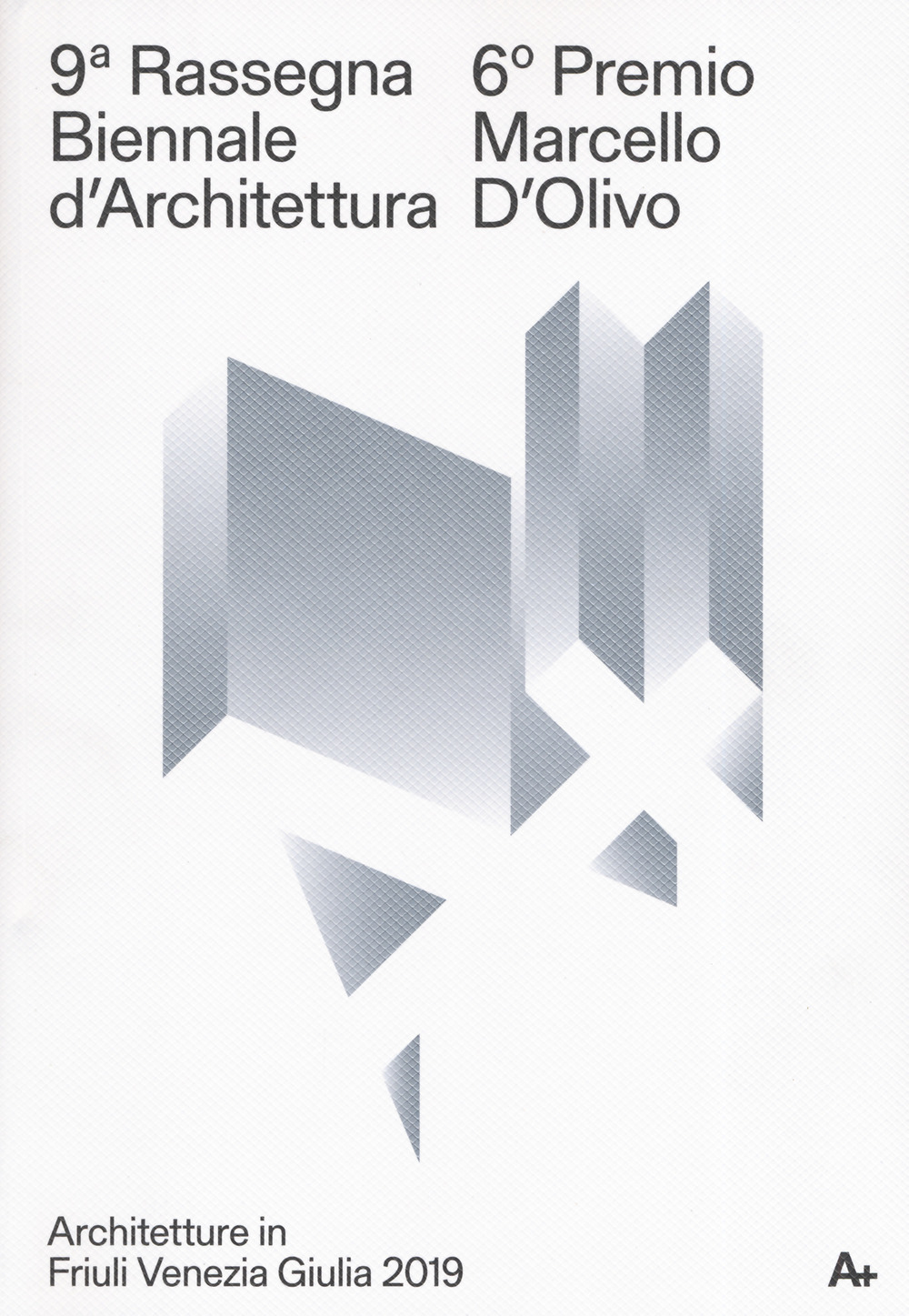 9ª Rassegna biennale di architettura. 6º Premio Marcello D'Olivo. Ediz. a colori