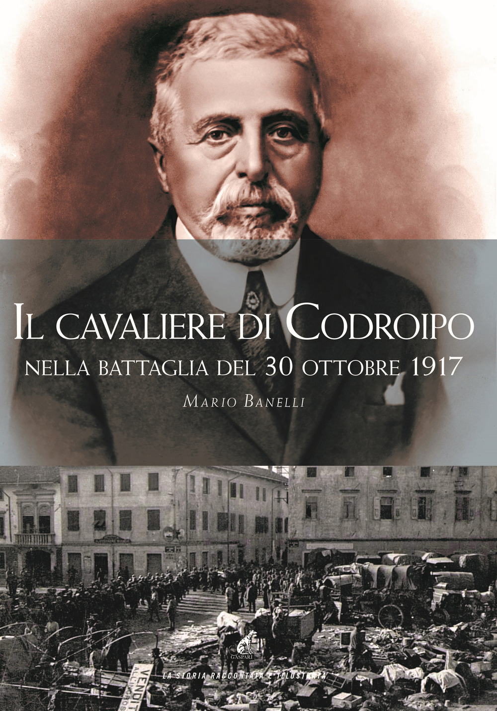 Il cavaliere di Codroipo nella battaglia del 30 ottobre 1917