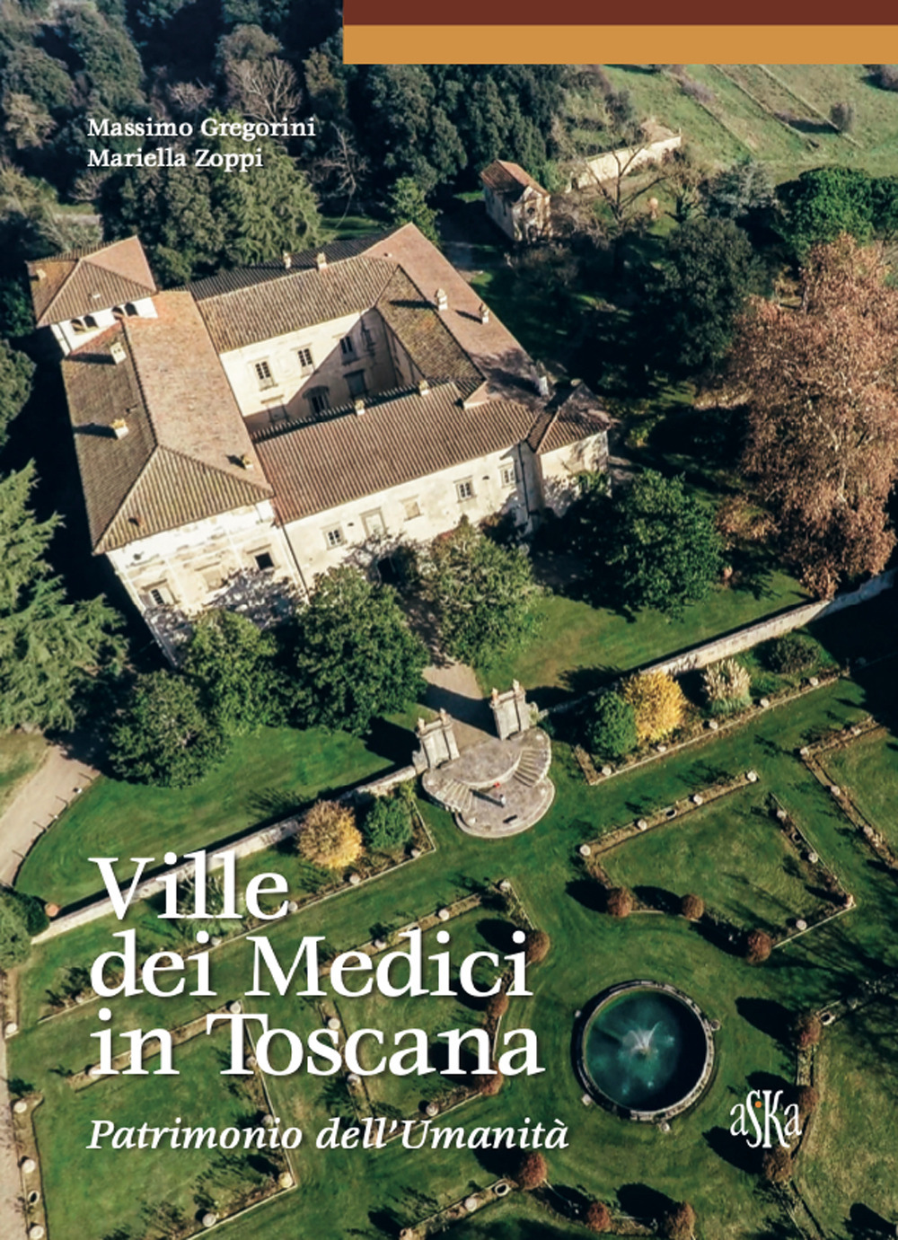 Ville dei Medici in Toscana. Patrimonio dell'umanità