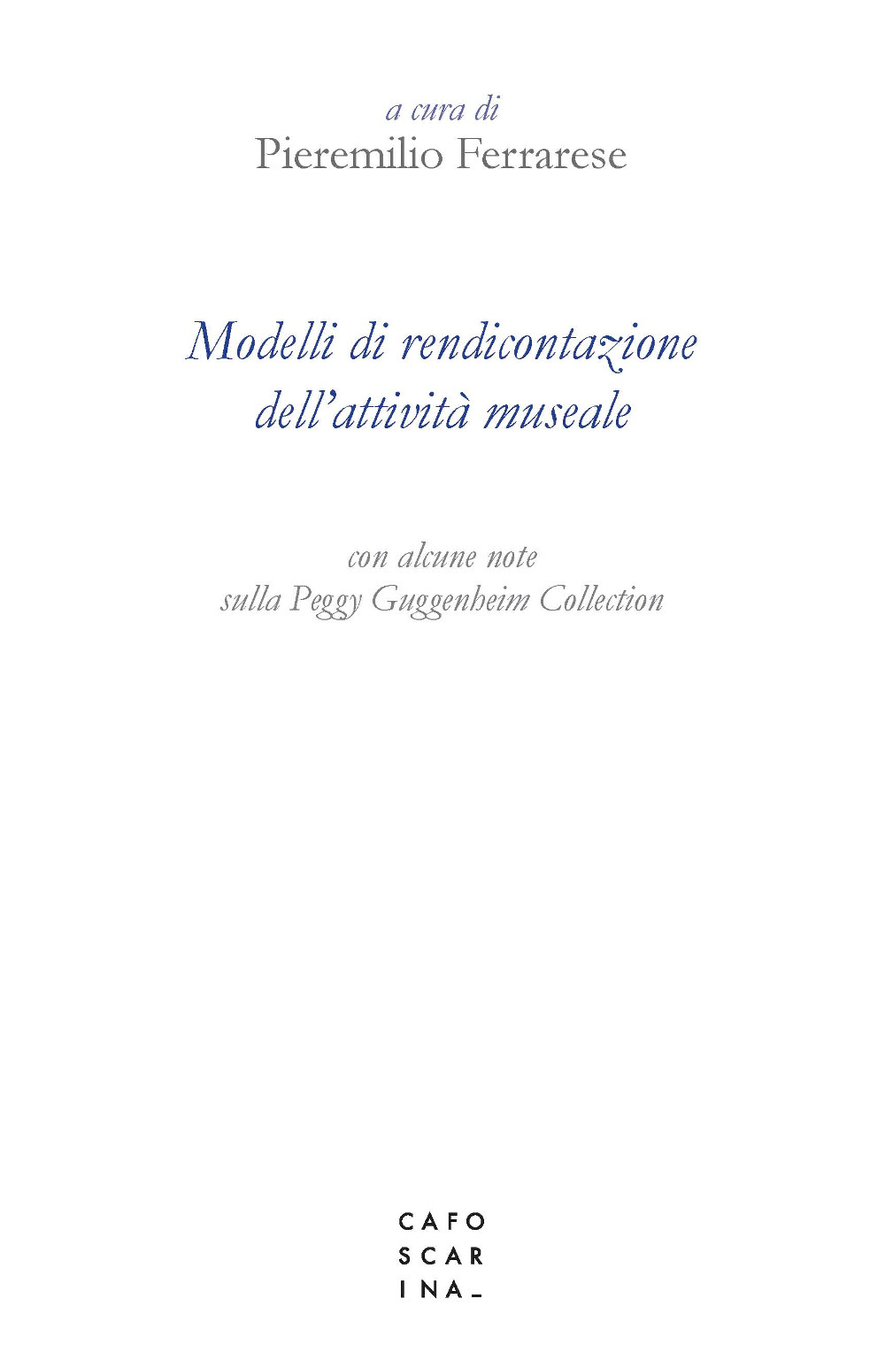 Modelli di rendicontazione dell'attività museale