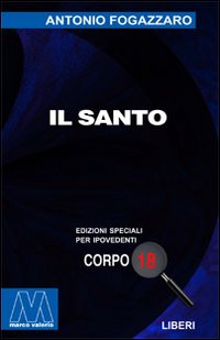 Il santo. Ediz. per ipovedenti