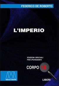 L'imperio. Ediz. per ipovedenti