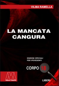 La mancata cangura. Ediz. per ipovedenti
