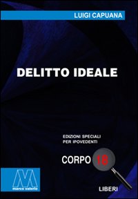 Delitto ideale. Ediz. per ipovedenti