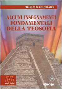 Alcuni insegnamenti fondamentali della teosofia