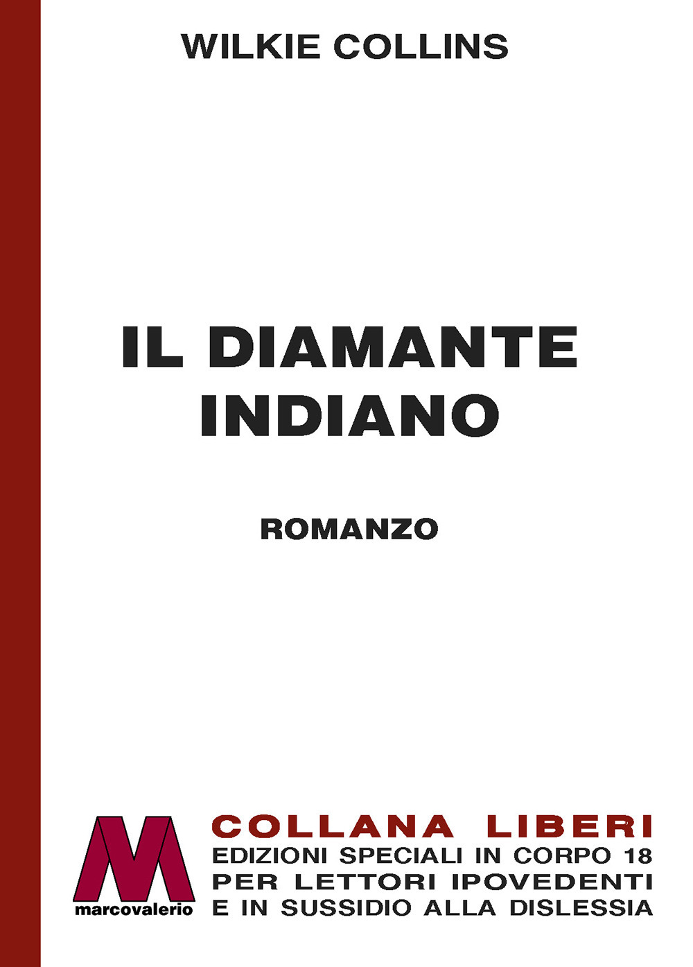 Il diamante indiano. Ediz. a caratteri grandi