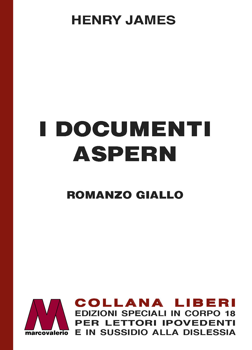 I documenti Aspern. Ediz. a caratteri grandi