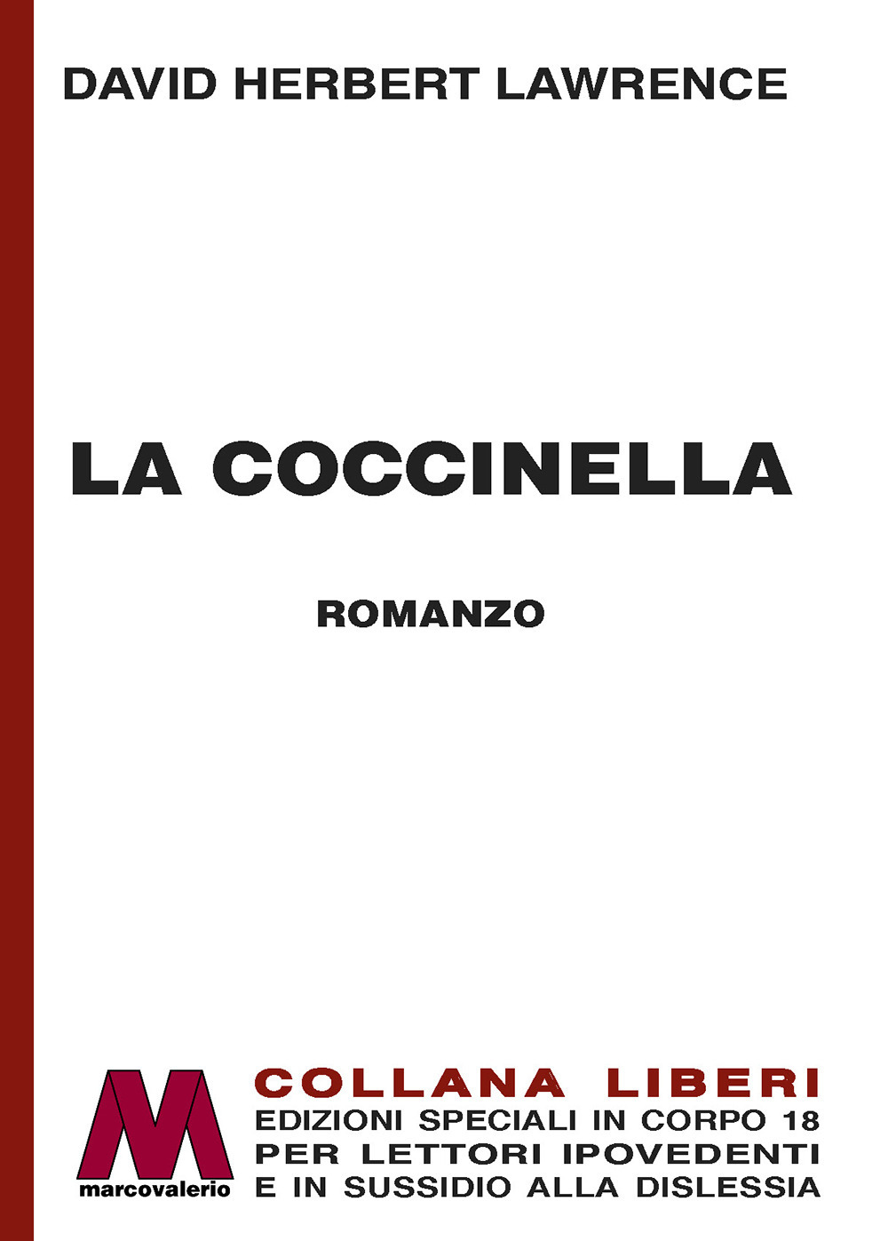 La coccinella. Ediz. a caratteri grandi