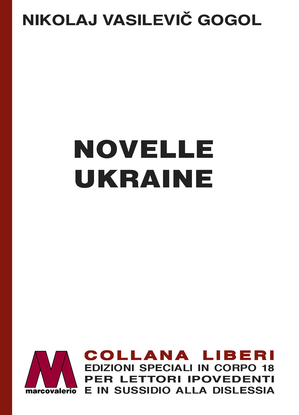 Novelle ukraine. Ediz. a caratteri grandi