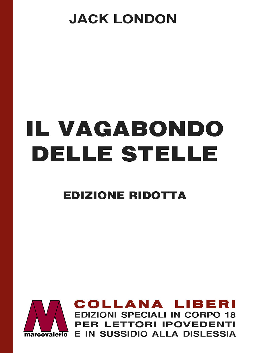 Il vagabondo delle stelle. Ediz. ridotta