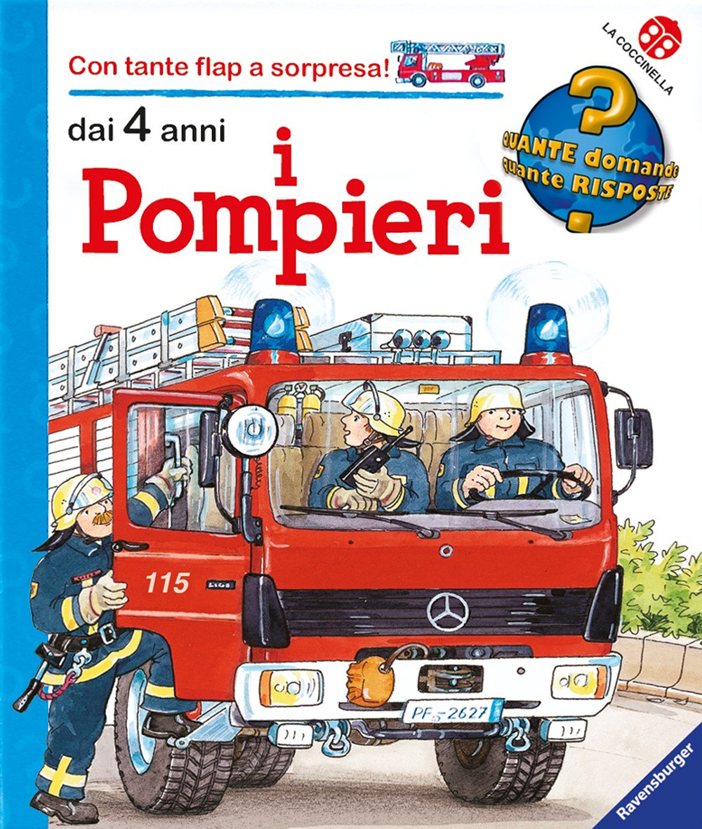 I pompieri. Ediz. illustrata