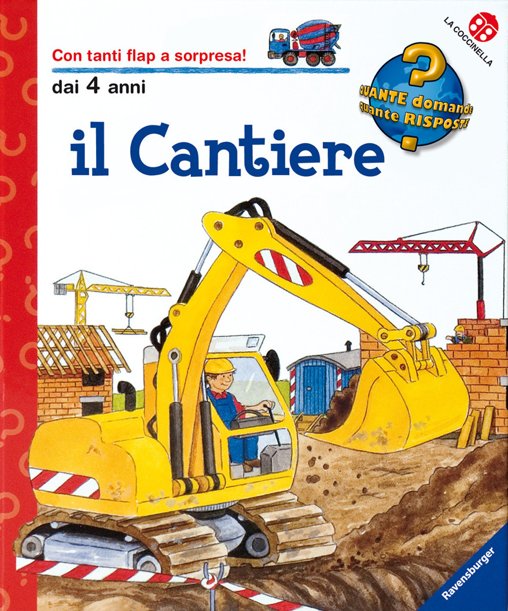 Il cantiere. Ediz. illustrata