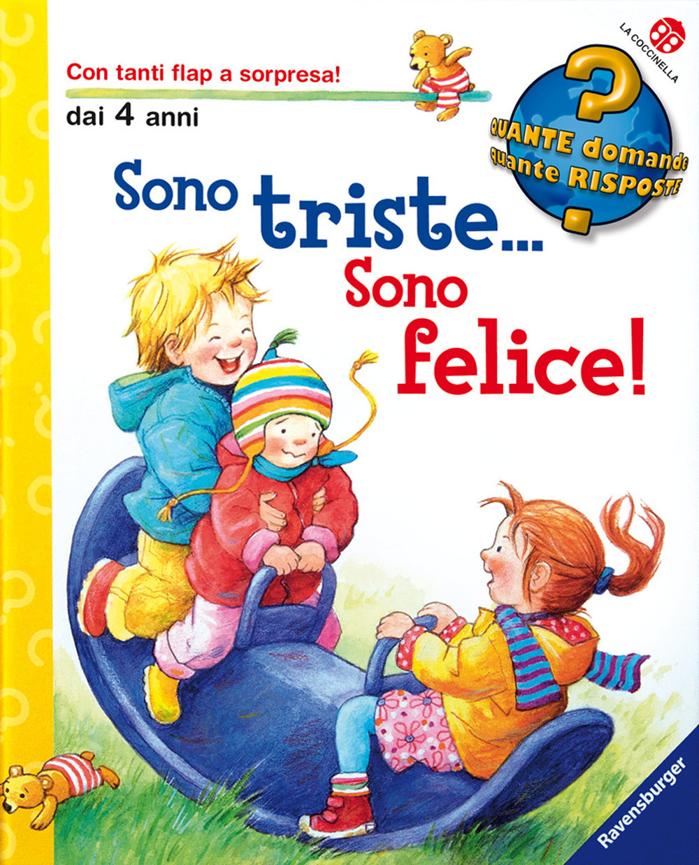 Sono triste... sono felice! Ediz. illustrata