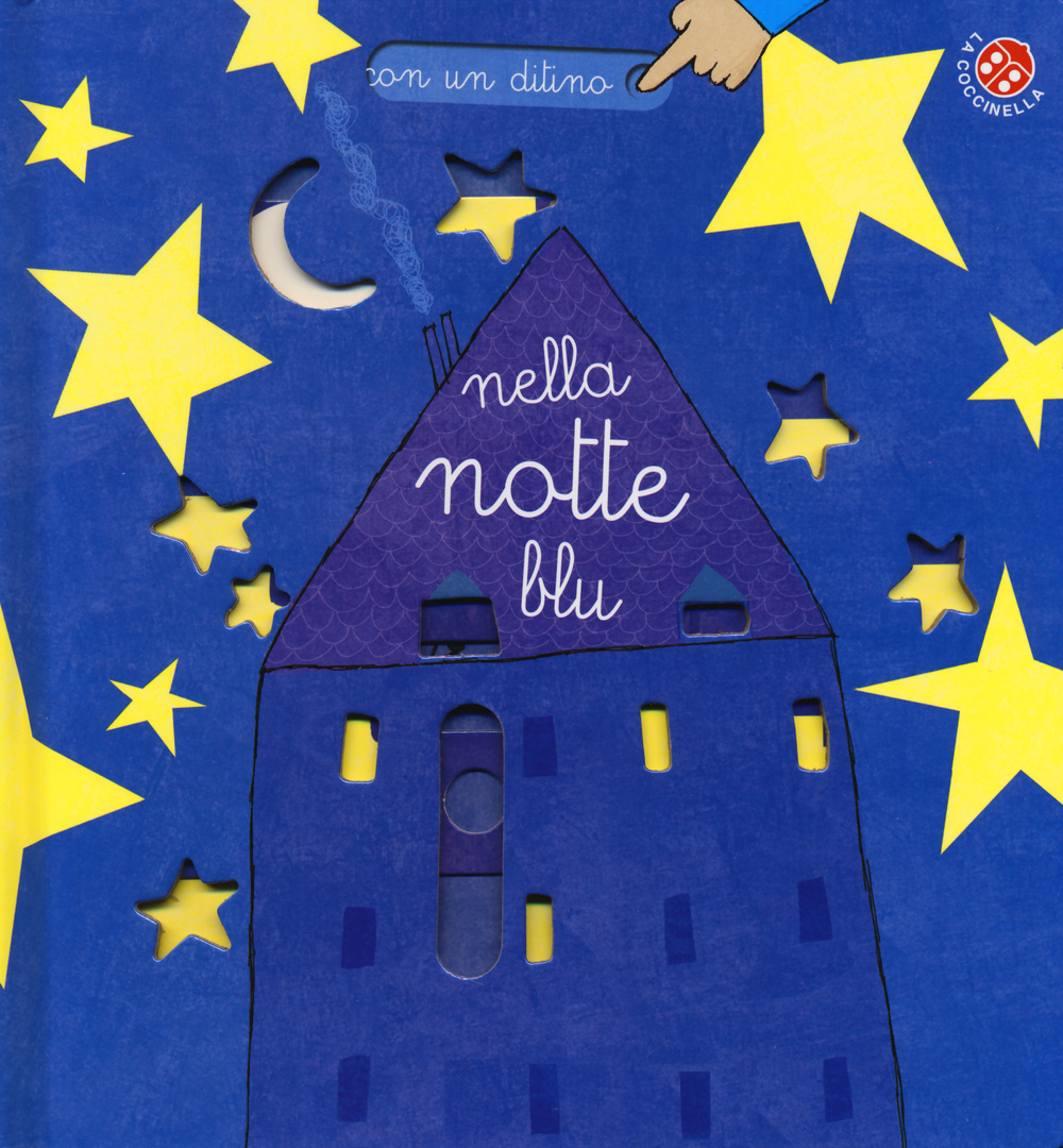 Nella notte blu. Ediz. illustrata