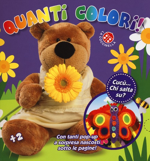 Quanti colori! Cucù... chi salta su? Libro pop-up. Ediz. illustrata