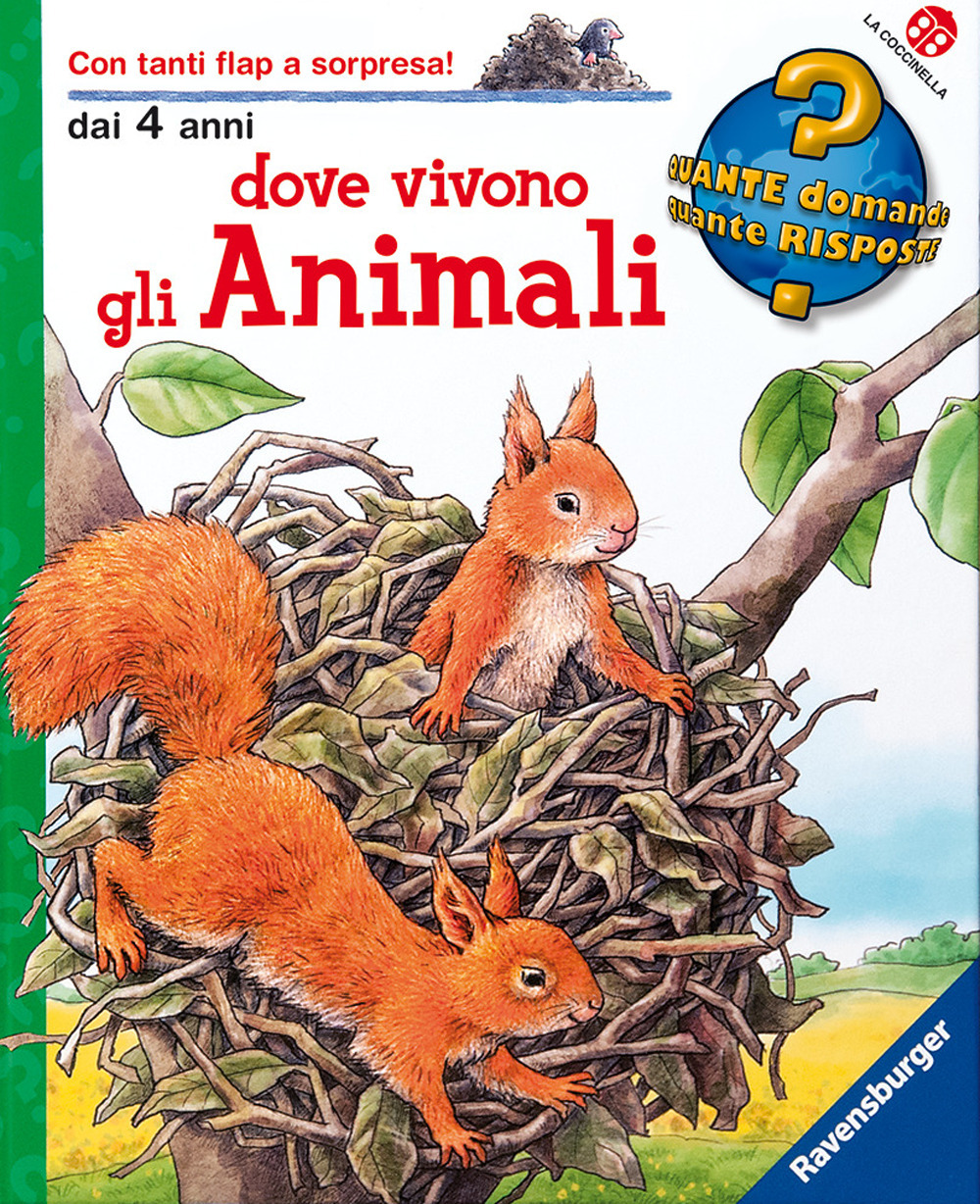 Dove vivono gli animali. Ediz. a colori