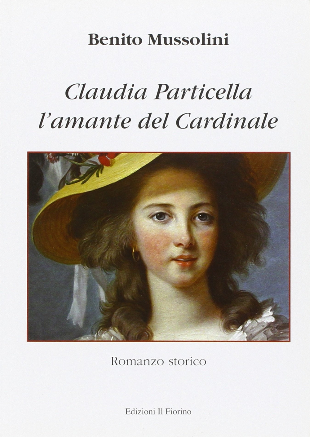 L'amante del cardinale. Claudia Particella