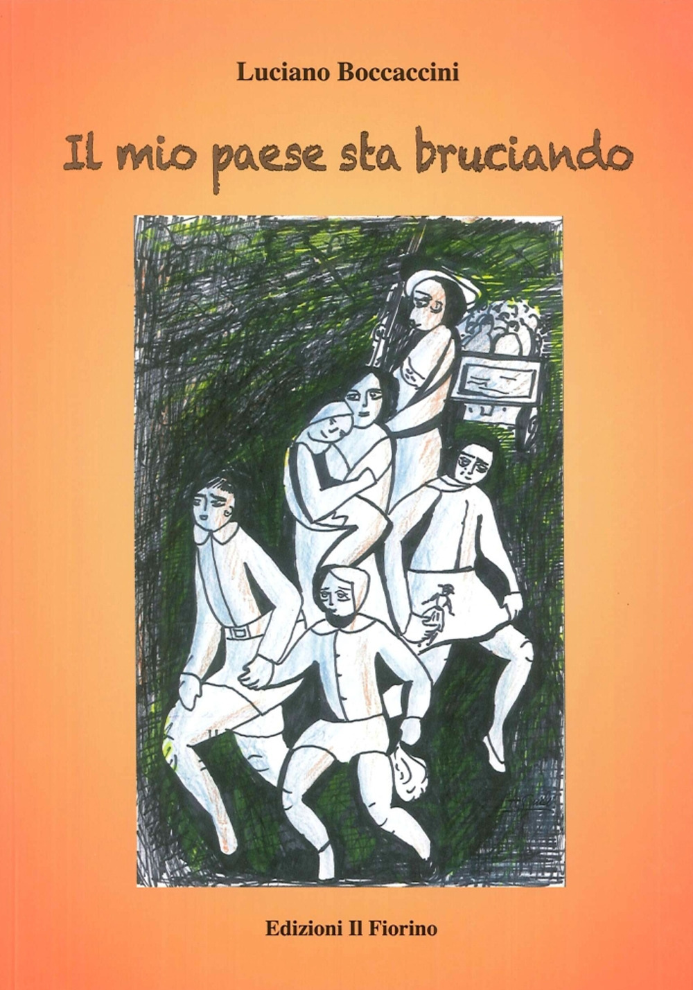 Il mio paese sta bruciando