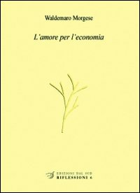 L'amore per l'economia