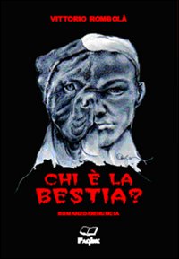 Chi è la bestia?