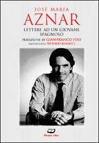 Lettere ad un giovane spagnolo