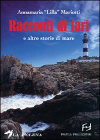 Racconti di fari e altre storie di mare