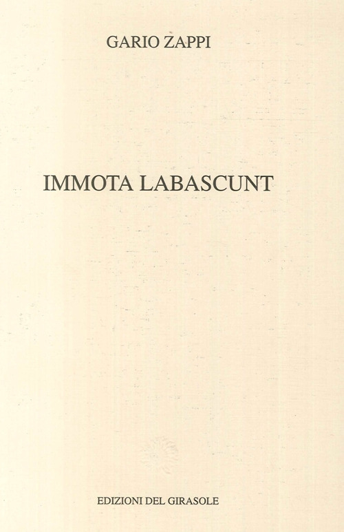 Immota Labascunt