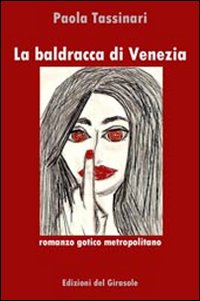 La baldracca di Venezia