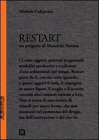 Restart. Un progetto di Maurizio Navone. Ediz. illustrata