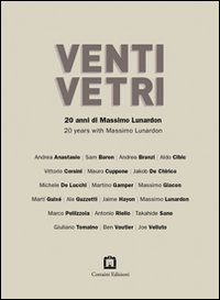 Venti vetri. Ediz. italiana e inglese