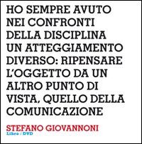 Design interviews. Stefano Giovannoni. Ediz. italiana e inglese. Con DVD