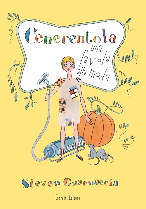 Cenerentola. Una favola alla moda