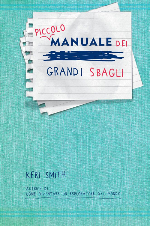 Piccolo manuale dei grandi sbagli