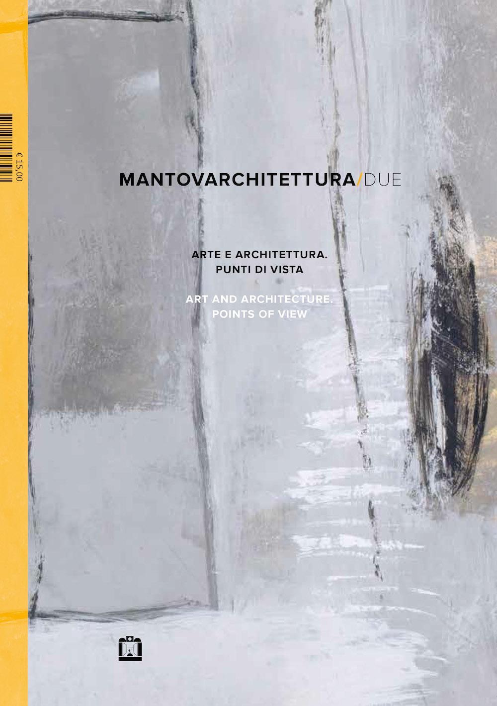 Mantovarchitettura/due. Ediz. italiana e inglese