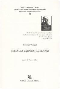 I neocons cattolici americani