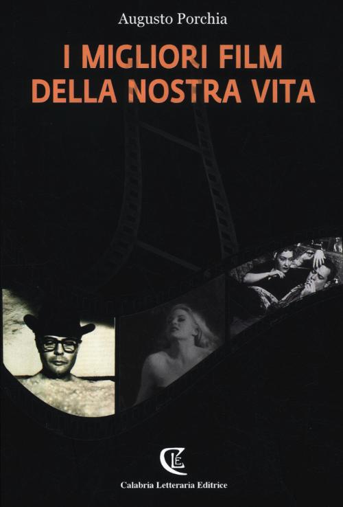 I migliori film della nostra vita