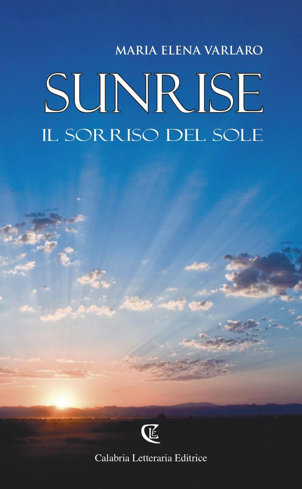 Sunrise. Il sorriso del sole