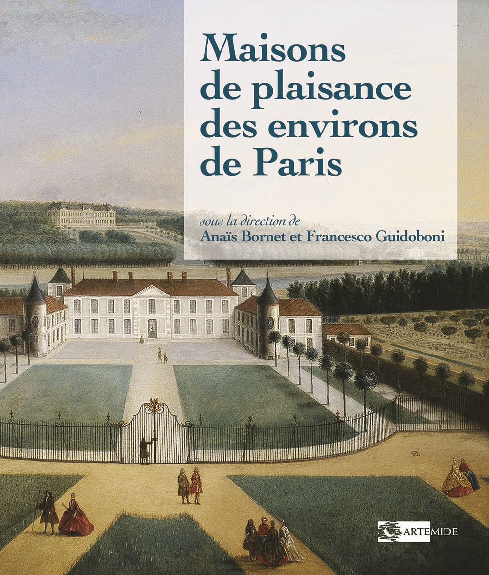 Maisons de plaisance des environs de Paris