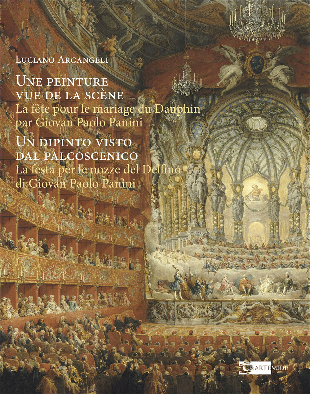 Une peinture vue de la scène. Un dipinto visto dal palco