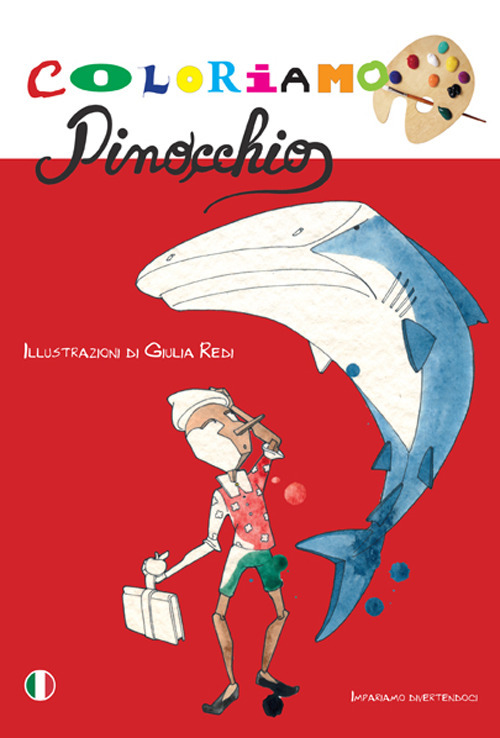 Coloriamo Pinocchio. Ediz. illustrata