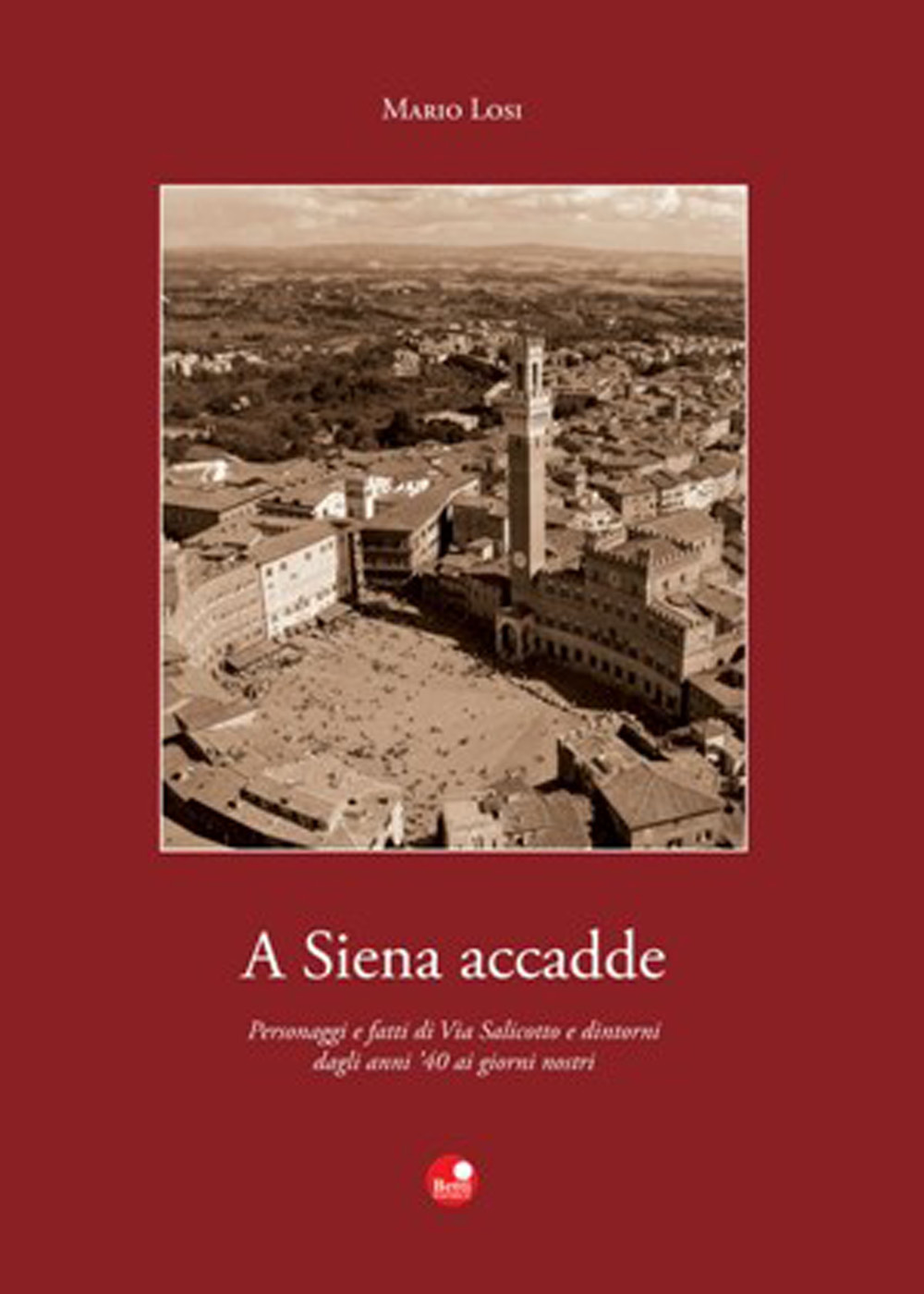 A Siena accadde