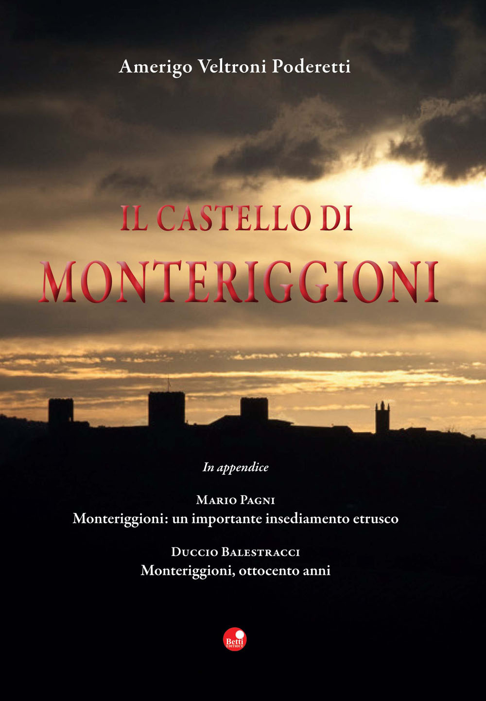 Il castello di Monteriggioni