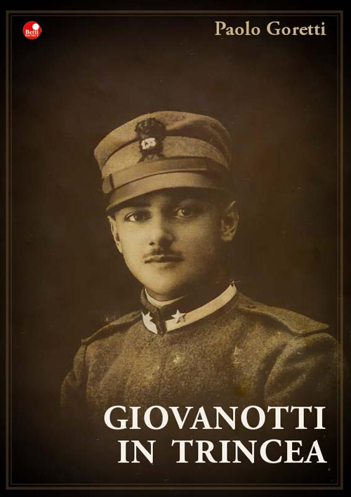 Giovanotti in Trincea